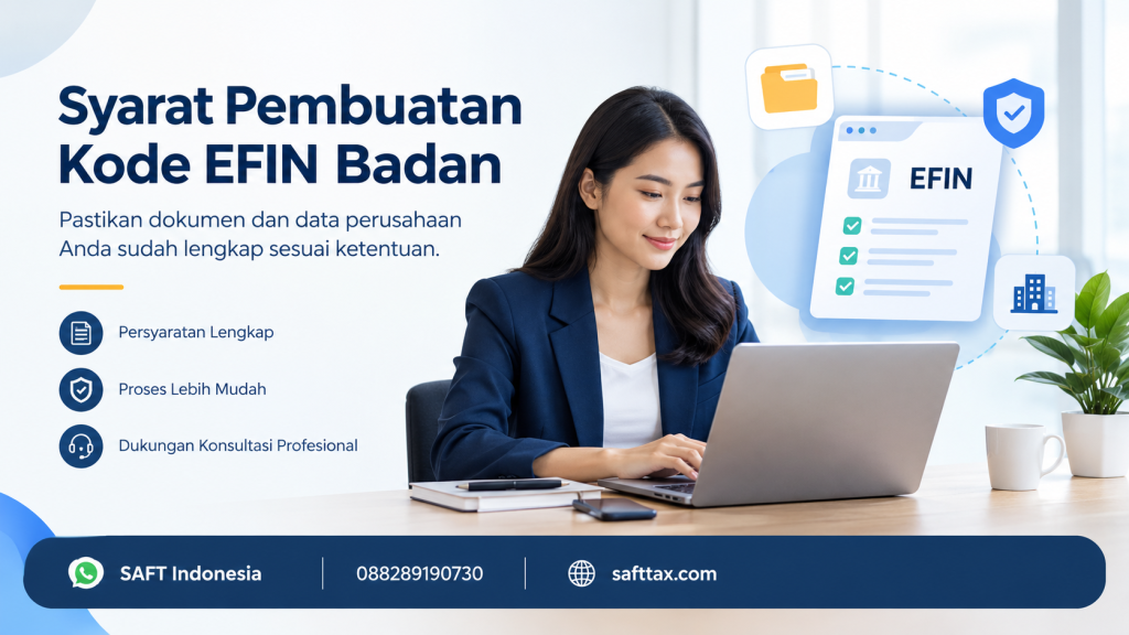 Syarat Pembuatan Kode EFIN Badan